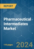 Pharmaceutical Intermediates - Market Share Analysis, Industry Trends & Statistics, Growth Forecasts 2021 - 2029- Product Image