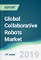 Global Collaborative Robots Market - Forecasts from 2019 to 2024 - Product Thumbnail Image