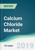 Calcium Chloride Market - Forecasts from 2019 to 2024- Product Image