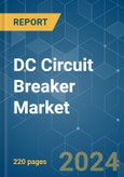 DC Circuit Breaker - Market Share Analysis, Industry Trends & Statistics, Growth Forecasts (2024 - 2029)- Product Image