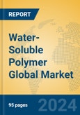 Water-Soluble Polymer Global Market Insights 2024, Analysis and Forecast to 2029, by Manufacturers, Regions, Technology, Application, Product Type- Product Image