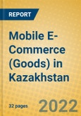 Mobile E-Commerce (Goods) in Kazakhstan- Product Image