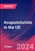 Acupuncturists in the US - Industry Market Research Report- Product Image