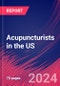 Acupuncturists in the US - Industry Market Research Report - Product Image