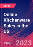 Online Kitchenware Sales in the US - Industry Market Research Report- Product Image