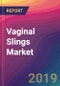 Vaginal Slings Market Size, Market Share, Application Analysis, Regional Outlook, Growth Trends, Key Players, Competitive Strategies and Forecasts, 2018 To 2026 - Product Thumbnail Image