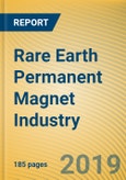 Global and China Rare Earth Permanent Magnet Industry Report, 2018-2023- Product Image