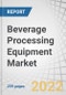 Beverage Processing Equipment Market by Type (Brewery, Filtration, Carbonation, Sugar Dissolvers, Blenders & Mixers and Heat Exchangers), Beverage Type (Alcoholic, Non-Alcoholic and Dairy), Mode of Operation and Region - Forecast to 2026 - Product Thumbnail Image