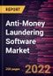 Anti-Money Laundering Software Market Forecast to 2028 - COVID-19 Impact and Global Analysis By Component, Deployment, Product, End User - Product Thumbnail Image