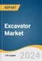 Excavator Market Size, Share & Trends Analysis Report by Vehicle Weight (< 10, 46 >), Engine Capacity (Up To 250 HP, More Than 500 HP), Type (Wheel, Crawler), Drive Type (Electric, ICE), Region, and Segment Forecasts, 2024-2030 - Product Thumbnail Image