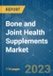 Bone and Joint Health Supplements Market - Growth, Trends, and Forecasts (2023-2028) - Product Thumbnail Image