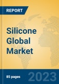 Silicone Global Market Insights 2023, Analysis and Forecast to 2028, by Manufacturers, Regions, Technology, Application, Product Type- Product Image