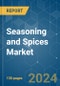 Seasoning and Spices - Market Share Analysis, Industry Trends & Statistics, Growth Forecasts 2019 - 2029 - Product Thumbnail Image