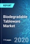 Biodegradable Tableware Market: Size & Forecast with Impact Analysis of COVID-19 (2020-2024) - Product Thumbnail Image