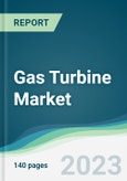 Gas Turbine Market Forecasts from 2023 to 2028- Product Image