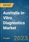 Australia in-Vitro Diagnostics Market - Growth, Trends, COVID-19 Impact, and Forecasts (2023-2028) - Product Thumbnail Image