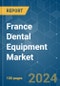 France Dental Equipment - Market Share Analysis, Industry Trends & Statistics, Growth Forecasts 2019 - 2029 - Product Thumbnail Image