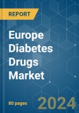 Europe Diabetes Drugs - Market Share Analysis, Industry Trends & Statistics, Growth Forecasts 2018 - 2029- Product Image