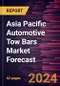 Asia Pacific Automotive Tow Bars Market Forecast to 2030 - Regional Analysis - By Product (Fixed Tow Bars, Detachable Tow Bars, Retractable Tow Bars, and Others) and Vehicle Type (Passenger Cars and Commercial Vehicle) - Product Image