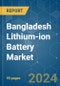 Bangladesh Lithium-ion Battery - Market Share Analysis, Industry Trends & Statistics, Growth Forecasts 2020 - 2029 - Product Thumbnail Image