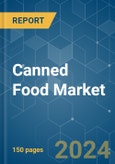 Canned Food - Market Share Analysis, Industry Trends & Statistics, Growth Forecasts 2019 - 2029- Product Image