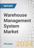 Warehouse Management System Market by Offering (Software, Services), Deployment (On-premises, Cloud-based), Tier (Advanced, Intermediate, Basic), End User (Automotive, E-commerce, Electricals & Electronics) and Region - Forecast to 2029- Product Image