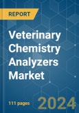 Veterinary Chemistry Analyzers - Market Share Analysis, Industry Trends & Statistics, Growth Forecasts 2019 - 2029- Product Image