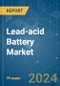 Lead-acid Battery - Market Share Analysis, Industry Trends & Statistics, Growth Forecasts 2020 - 2029 - Product Image