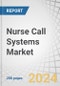 Nurse Call Systems Market by Type (Button-based, Integrated Communication, Intercom, Mobile System), Technology (Wired, Wireless), Application (Alarm & Communication, Workflow Optimization, Wanderer Control, Fall Detection) - Forecast to 2029 - Product Image