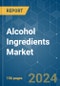 Alcohol Ingredients - Market Share Analysis, Industry Trends & Statistics, Growth Forecasts 2019 - 2029 - Product Thumbnail Image