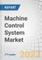 Machine Control System Market by Type (Total Stations, GNSS, Laser Scanners, Sensors), Equipment (Excavators, Loaders, Graders), Vertical (Infrastructure, Commercial, Residential, Industrial) and Region - Forecast to 2028 - Product Thumbnail Image