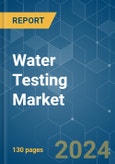 Water Testing - Market Share Analysis, Industry Trends & Statistics, Growth Forecasts 2019 - 2029- Product Image