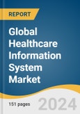 Global Healthcare Information System Market Size, Share & Trends Analysis Report by Application, Deployment (Web-based, On-premises, Cloud-based), Component, End-use, Region, and Segment Forecasts, 2024-2030- Product Image