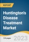 Huntington's Disease Treatment Market Size, Share & Trends Analysis Report By Treatment (Symptomatic Treatment, Disease-Modifying Therapies), By End use, By Region, And Segment Forecasts, 2023-2030 - Product Thumbnail Image