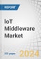 loT Middleware Market With Impact of Gen AI, by Platform (Device Management, Application Management, Connectivity Management, Data Management, and Security Management), Vertical (Government & Defense, Manufacturing, BFSI) - Global Forecast to 2029 - Product Image