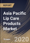 Asia Pacific Lip Care Products Market (2019-2025)- Product Image