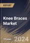 Knee Braces Market Size, Share & Trends Analysis Report By Delivery Channel (E-commerce, Retail, and Hospitals/ Orthopedic Clinics), By Product (Functional, Unloader, Prophylactic, and Rehabilitative), By Application, By Regional Outlook and Forecast, 2024 - 2031 - Product Image