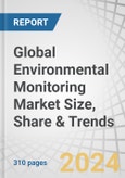 Global Environmental Monitoring Market Size, Share & Trends by Product Type (Sensors, Indoor Monitors, Outdoor Monitors), Sampling Method (Continuous, Active, Passive, Intermittent), Component, Application, End-User, and Region - Forecast to 2029- Product Image