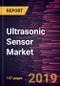 Ultrasonic Sensor Market to 2027 - Global Analysis and Forecasts By Type; Application; Industry Vertical - Product Thumbnail Image