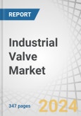 Industrial Valve Market - Globe, Ball, Butterfly, Plug, Check, Gate, Diaphragm, Safety, Needle, Pinch, & Solenoid Valve, Fluid (Liquid, Gas, Slurry), Actuator (Electric, Pneumatic, Hydraulic), Material (Steel, Aluminum, Nickel) - Global Forecast to 2029- Product Image