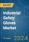 Industrial Safety Gloves - Market Share Analysis, Industry Trends & Statistics, Growth Forecasts 2018 - 2029 - Product Thumbnail Image