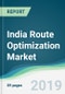India Route Optimization Market - Forecasts from 2019 to 2024 - Product Thumbnail Image