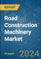 Road Construction Machinery - Market Share Analysis, Industry Trends & Statistics, Growth Forecasts (2024 - 2029) - Product Image