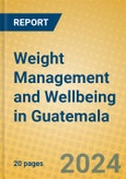 Weight Management and Wellbeing in Guatemala- Product Image