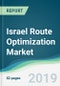 Israel Route Optimization Market - Forecasts from 2019 to 2024 - Product Thumbnail Image