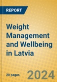 Weight Management and Wellbeing in Latvia- Product Image