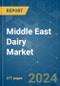 Middle East Dairy - Market Share Analysis, Industry Trends & Statistics, Growth Forecasts 2017 - 2029 - Product Thumbnail Image