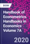 Handbook of Econometrics. Handbooks in Economics Volume 7A - Product Thumbnail Image