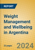 Weight Management and Wellbeing in Argentina- Product Image