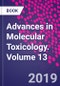 Advances in Molecular Toxicology. Volume 13 - Product Thumbnail Image